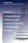 Computational Inference and Control of Quality in Multimedia Services (eBook, PDF)