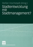 Stadtentwicklung mit Stadtmanagement? (eBook, PDF)