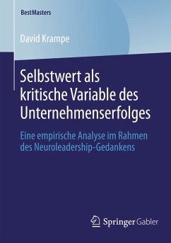 Selbstwert als kritische Variable des Unternehmenserfolges (eBook, PDF) - Krampe, David
