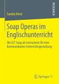 Soap Operas im Englischunterricht (eBook, PDF)