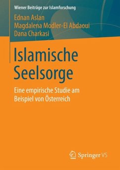 Islamische Seelsorge (eBook, PDF) - Aslan, Ednan; Modler-El Abdaoui, Magdalena; Charkasi, Dana