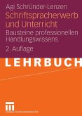 Schriftspracherwerb und Unterricht (eBook, PDF)