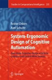 System-Ergonomic Design of Cognitive Automation (eBook, PDF)