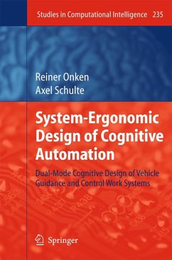 System-Ergonomic Design of Cognitive Automation (eBook, PDF) - Onken, Reiner; Schulte, Axel