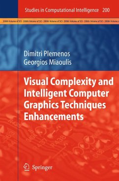 Visual Complexity and Intelligent Computer Graphics Techniques Enhancements (eBook, PDF) - Plemenos, Dimitri; Miaoulis, Georgios
