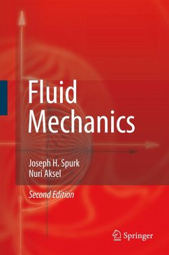 Fluid Mechanics (eBook, PDF) - Spurk, Joseph; Aksel, Nuri