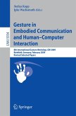 Gesture in Embodied Communication and Human Computer Interaction (eBook, PDF)