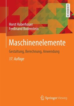 Maschinenelemente (eBook, PDF) - Haberhauer, Horst; Bodenstein, Ferdinand