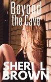 Beyond the Cave (eBook, ePUB)