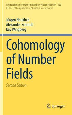 Cohomology of Number Fields (eBook, PDF) - Neukirch, Jürgen; Schmidt, Alexander; Wingberg, Kay