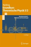 Grundkurs Theoretische Physik 5/2 (eBook, PDF)
