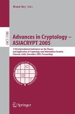 Advances in Cryptology - ASIACRYPT 2005 (eBook, PDF) Advances in Cryptology - ASIACRYPT 2005 (eBook, PDF)
