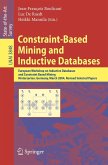 Constraint-Based Mining and Inductive Databases (eBook, PDF)
