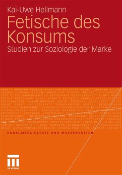 Fetische des Konsums (eBook, PDF) - Hellmann, Kai-Uwe