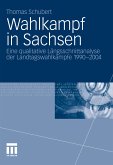 Wahlkampf in Sachsen (eBook, PDF)
