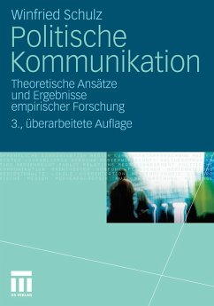 Politische Kommunikation (eBook, PDF) - Schulz, Winfried