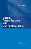 Modern Thermodynamics with Statistical Mechanics (eBook, PDF)