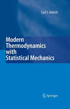 Modern Thermodynamics with Statistical Mechanics (eBook, PDF) - Helrich, Carl S.