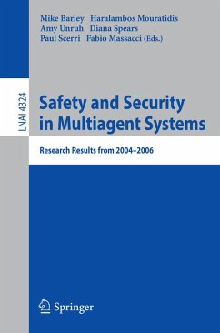 Safety and Security in Multiagent Systems (eBook, PDF)