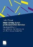 Mehr Erfolg durch professionellen Service (eBook, PDF)