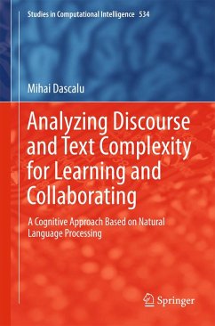 Analyzing Discourse and Text Complexity for Learning and Collaborating (eBook, PDF) - Dascalu, Mihai
