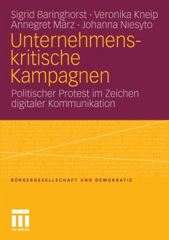 Unternehmenskritische Kampagnen (eBook, PDF) - Baringhorst, Sigrid; Kneip, Veronika; März, Annegret; Niesyto, Johanna