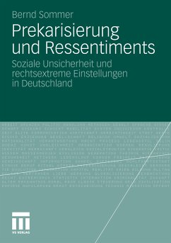 Prekarisierung und Ressentiments (eBook, PDF) - Sommer, Bernd