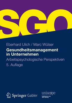 Gesundheitsmanagement in Unternehmen (eBook, PDF) - Ulich, Eberhard; Wülser, Marc