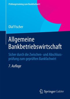 Allgemeine Bankbetriebswirtschaft (eBook, PDF) - Fischer, Olaf