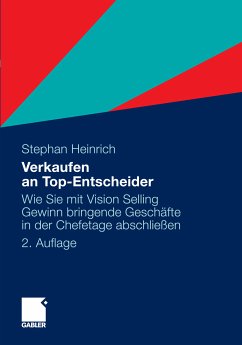 Verkaufen an Top-Entscheider (eBook, PDF) - Heinrich, Stephan