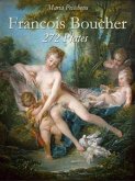 Francois Boucher: 272 Plates (eBook, ePUB)