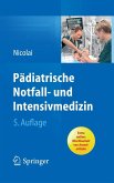 Pädiatrische Notfall- und Intensivmedizin (eBook, PDF)