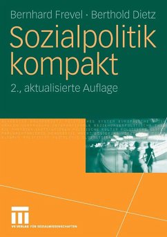 Sozialpolitik kompakt (eBook, PDF) - Frevel, Bernhard; Dietz, Berthold