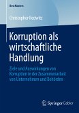 Korruption als wirtschaftliche Handlung (eBook, PDF)