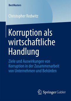 Korruption als wirtschaftliche Handlung (eBook, PDF) - Redwitz, Christopher