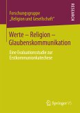 Werte - Religion - Glaubenskommunikation (eBook, PDF)