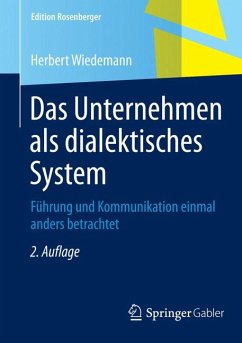 Das Unternehmen als dialektisches System (eBook, PDF) - Wiedemann, Herbert