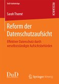 Reform der Datenschutzaufsicht (eBook, PDF)