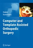 Computer and Template Assisted Orthopedic Surgery (eBook, PDF)