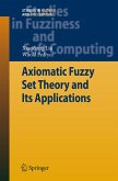 Axiomatic Fuzzy Set Theory and Its Applications (eBook, PDF)
