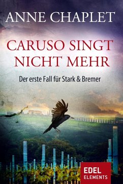 Caruso singt nicht mehr / Stark & Bremer Bd.1 (eBook, ePUB) - Chaplet, Anne