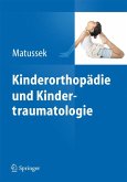 Kinderorthopädie und Kindertraumatologie (eBook, PDF)