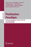 Pixelization Paradigm (eBook, PDF)