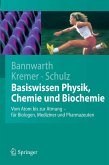 Basiswissen Physik, Chemie und Biochemie (eBook, PDF)