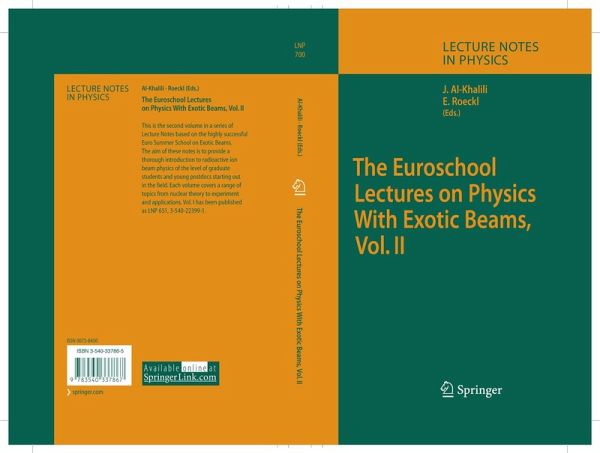The Euroschool Lectures on Physics With Exotic Beams, Vol. II (eBook, PDF)