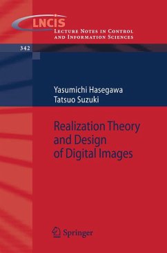 Realization Theory and Design of Digital Images (eBook, PDF) - Hasegawa, Yasumichi; Suzuki, Tatsuo