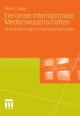 Elemente internationaler Medienwissenschaften (eBook, PDF)
