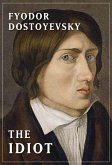 The Idiot (eBook, ePUB) The Idiot (eBook, ePUB)
