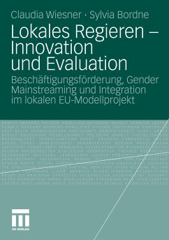 Lokales Regieren - Innovation und Evaluation (eBook, PDF) - Wiesner, Claudia; Bordne, Sylvia