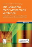 Mit GeoGebra mehr Mathematik verstehen (eBook, PDF)